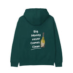 Big Money Never Comes Clean Hoodie - Koyu Yeşil - arka görünüm