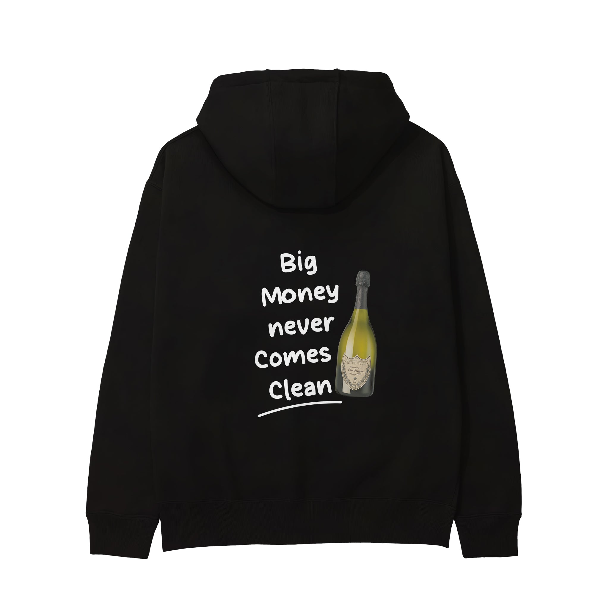 Big Money Never Comes Clean Hoodie - Siyah - arka görünüm