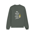 Big Money Never Comes Clean Oversize Sweatshirt - Antrasit - arka görünüm
