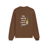 Big Money Never Comes Clean Oversize Sweatshirt - Kahverengi - arka görünüm
