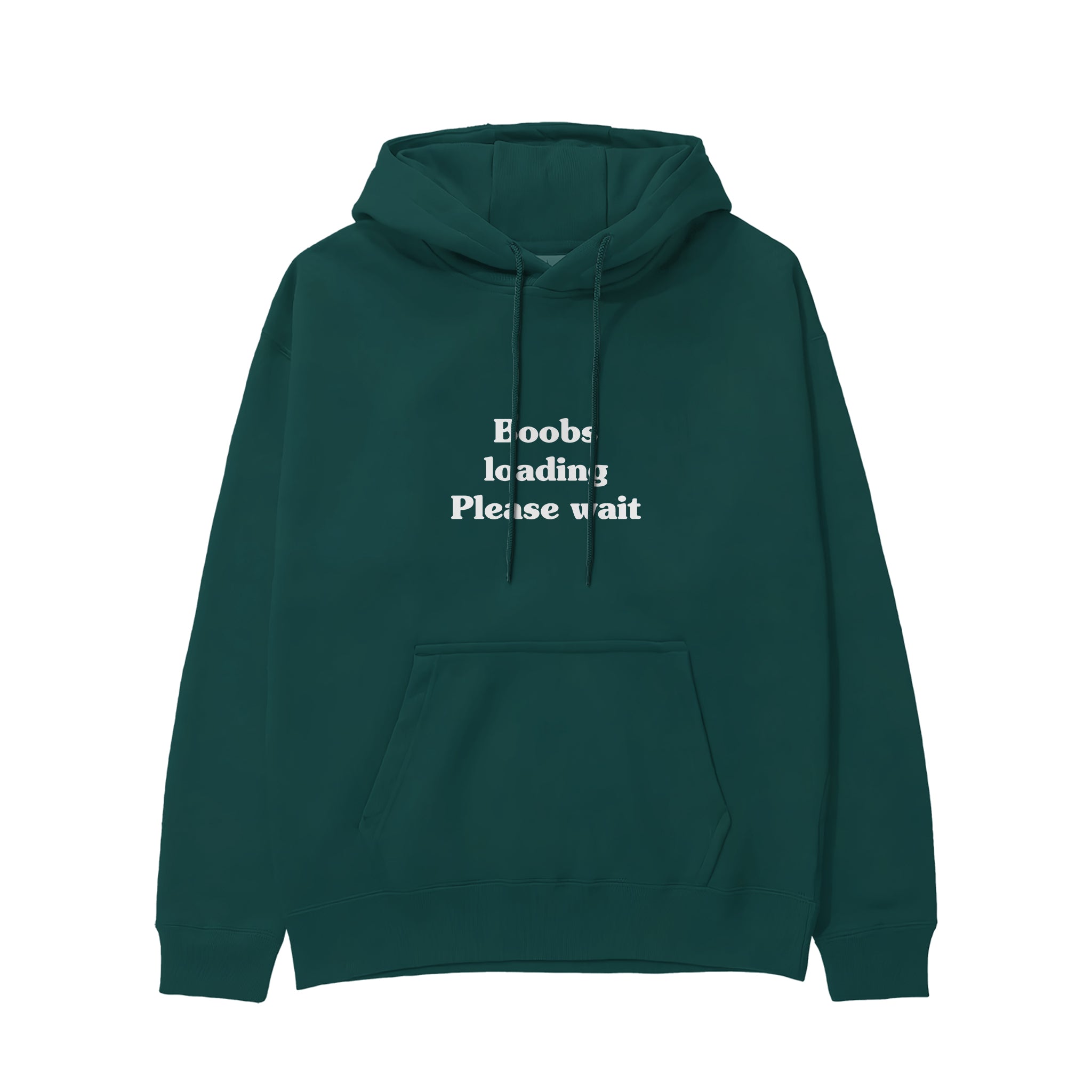Boobs Loading Please Wait Hoodie - Koyu Yeşil - ön görünüm