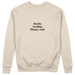 Boobs Loading Please Wait Sweatshirt - Bej - ön görünüm