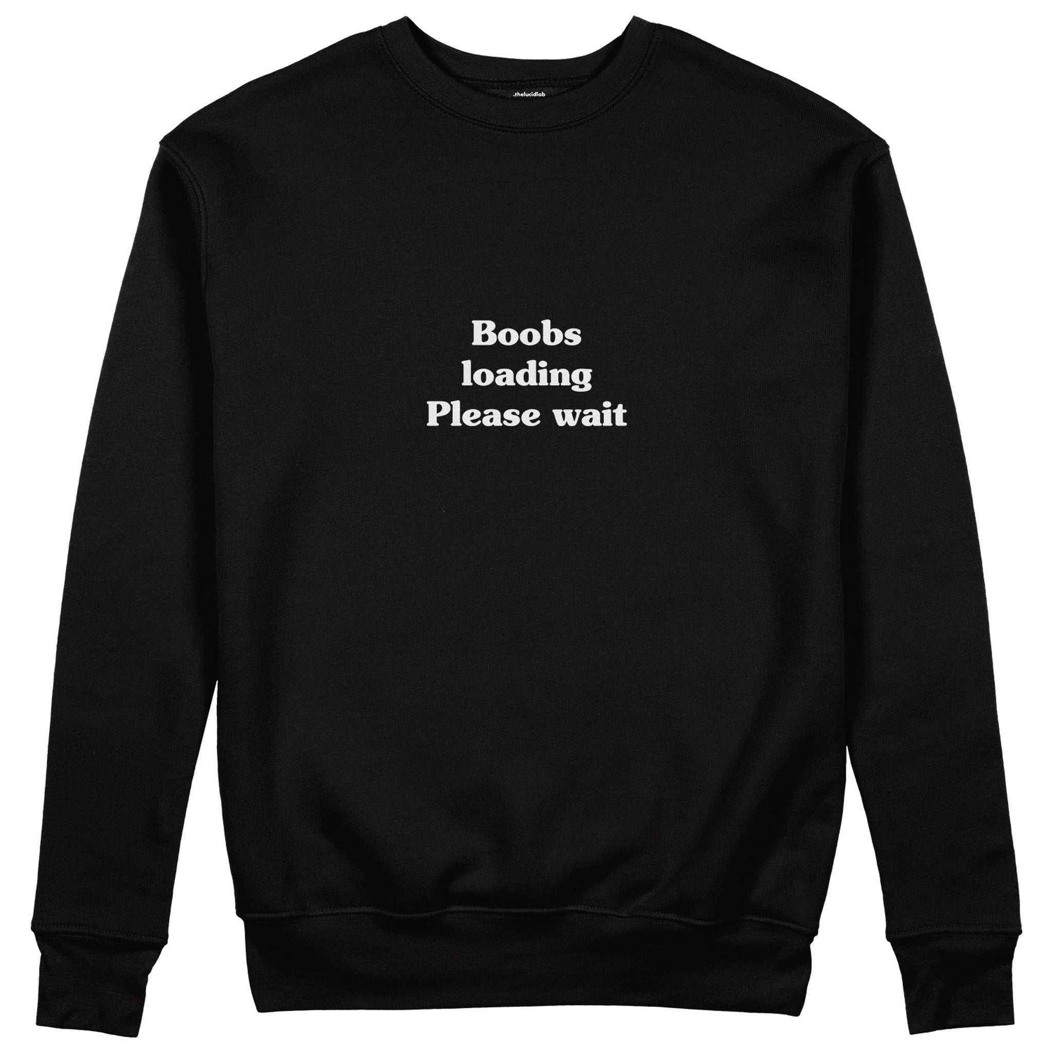 Boobs Loading Please Wait Sweatshirt - Siyah - ön görünüm