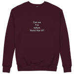 Before World War 3 Sweatshirt — Bordo — Görsel 1