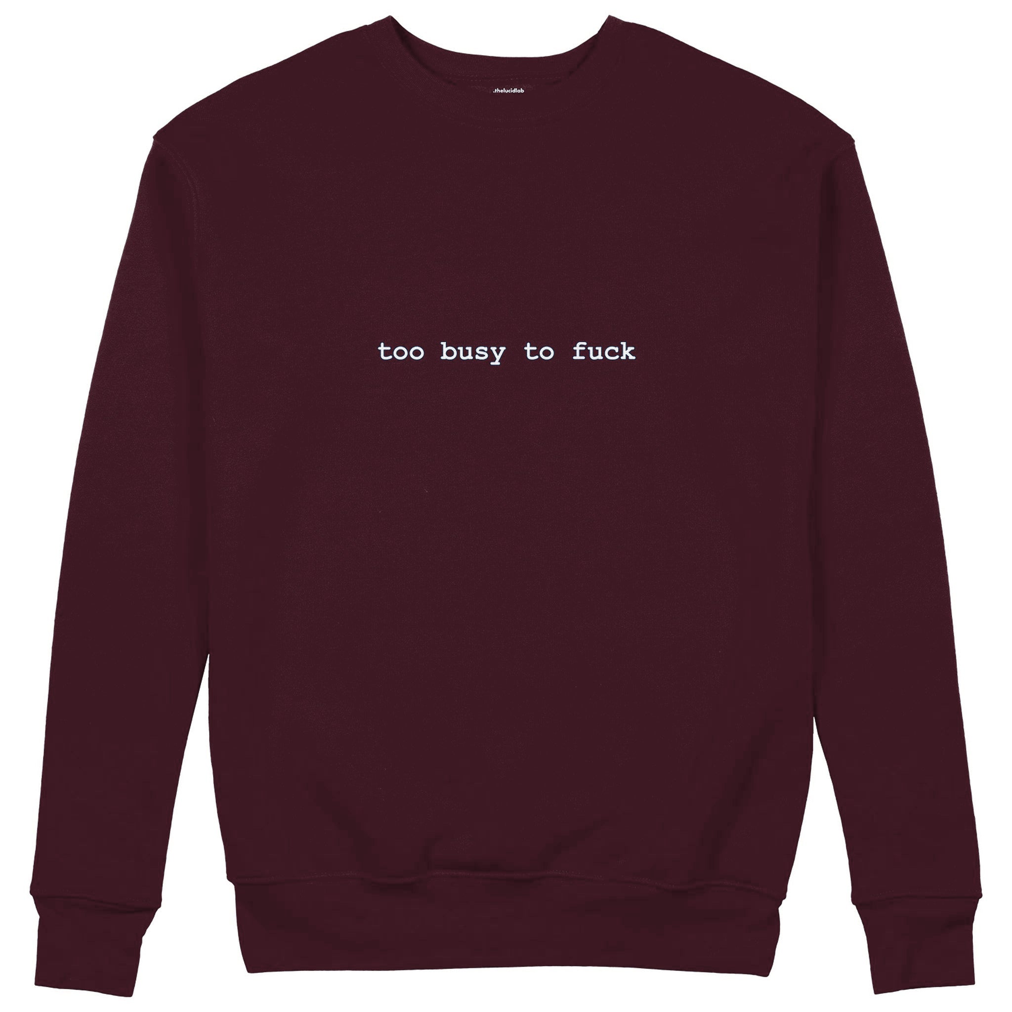 Too Busy Sweatshirt — Bordo — Görsel 1