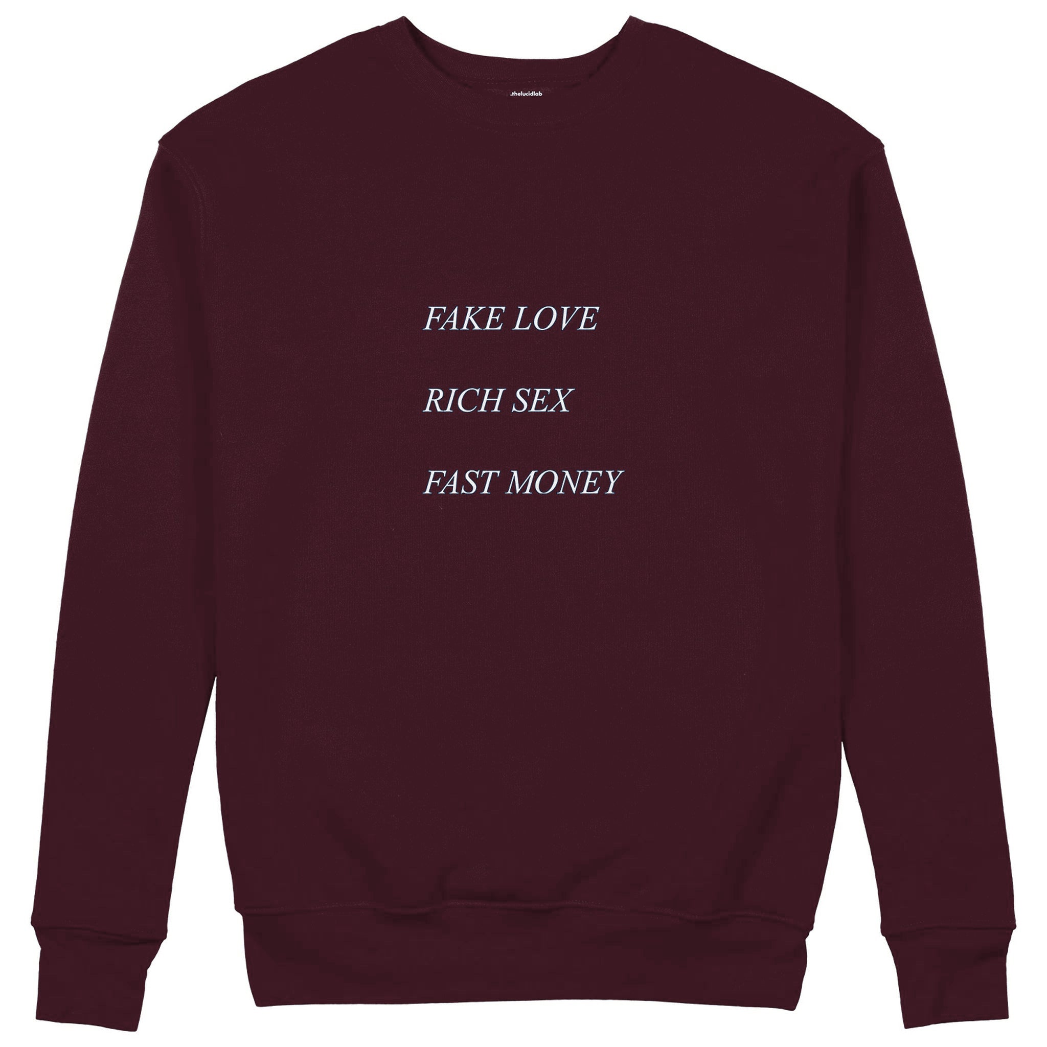 Fake Love Rich Sex Fast Money Sweatshirt — Bordo — Görsel 1