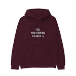 Tell Your Boobs Hoodie — Bordo — Görsel 1