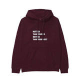 Hotter & Better Hoodie — Bordo — Görsel 1