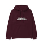 Dramatic Overthinker Hoodie — Bordo — Görsel 1
