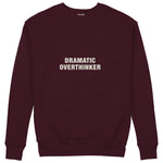 Dramatic Overthinker Sweatshirt — Bordo — Ön
