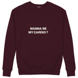 Wanna Be My Cardio Sweatshirt — Bordo — Ön