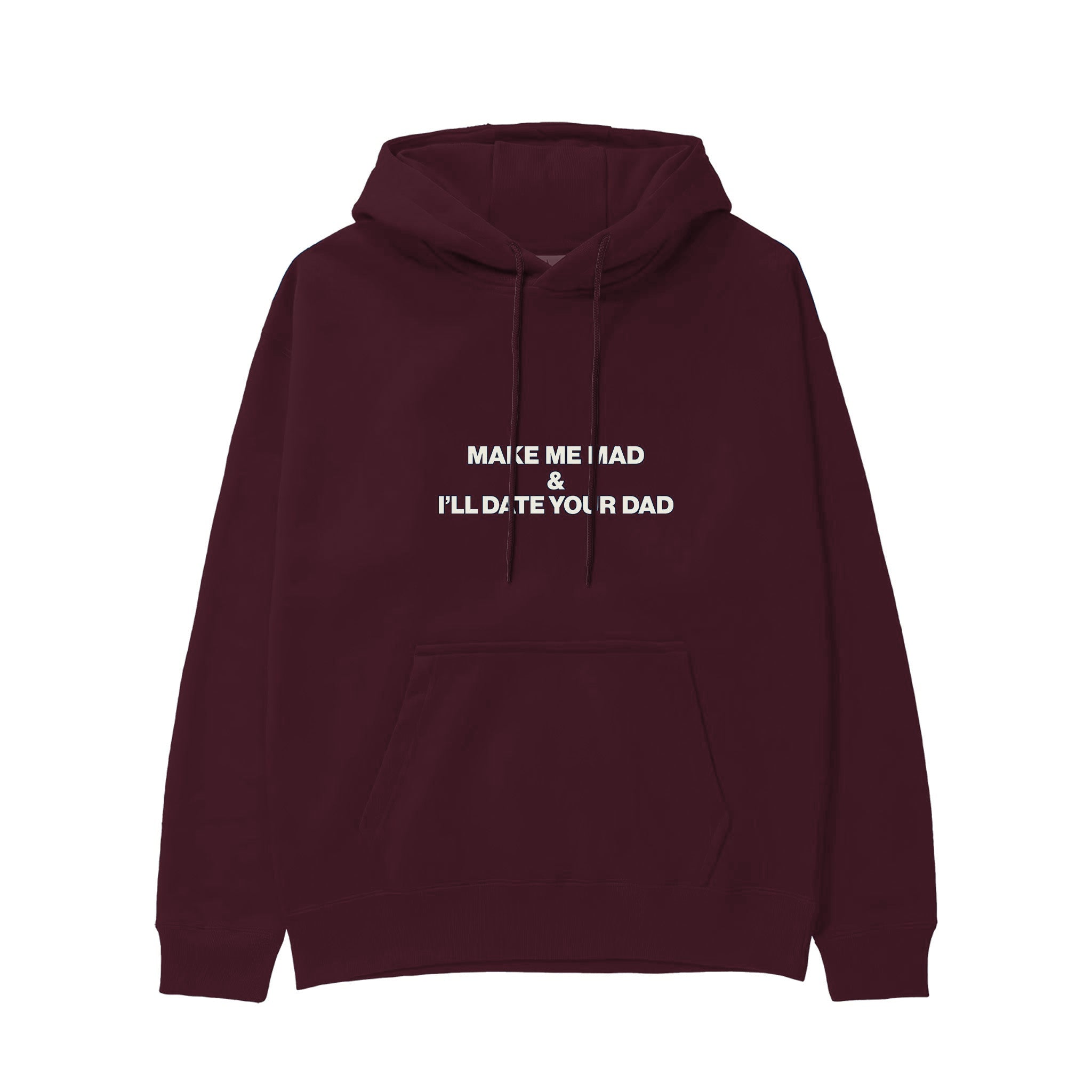 Make Me Mad Hoodie — Bordo — Görsel 1