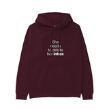 She Needs To Delete Her Inbox Hoodie — Bordo — Görsel 1