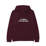 I'm Tired, Fuck Your Self Hoodie — Bordo — Görsel 1