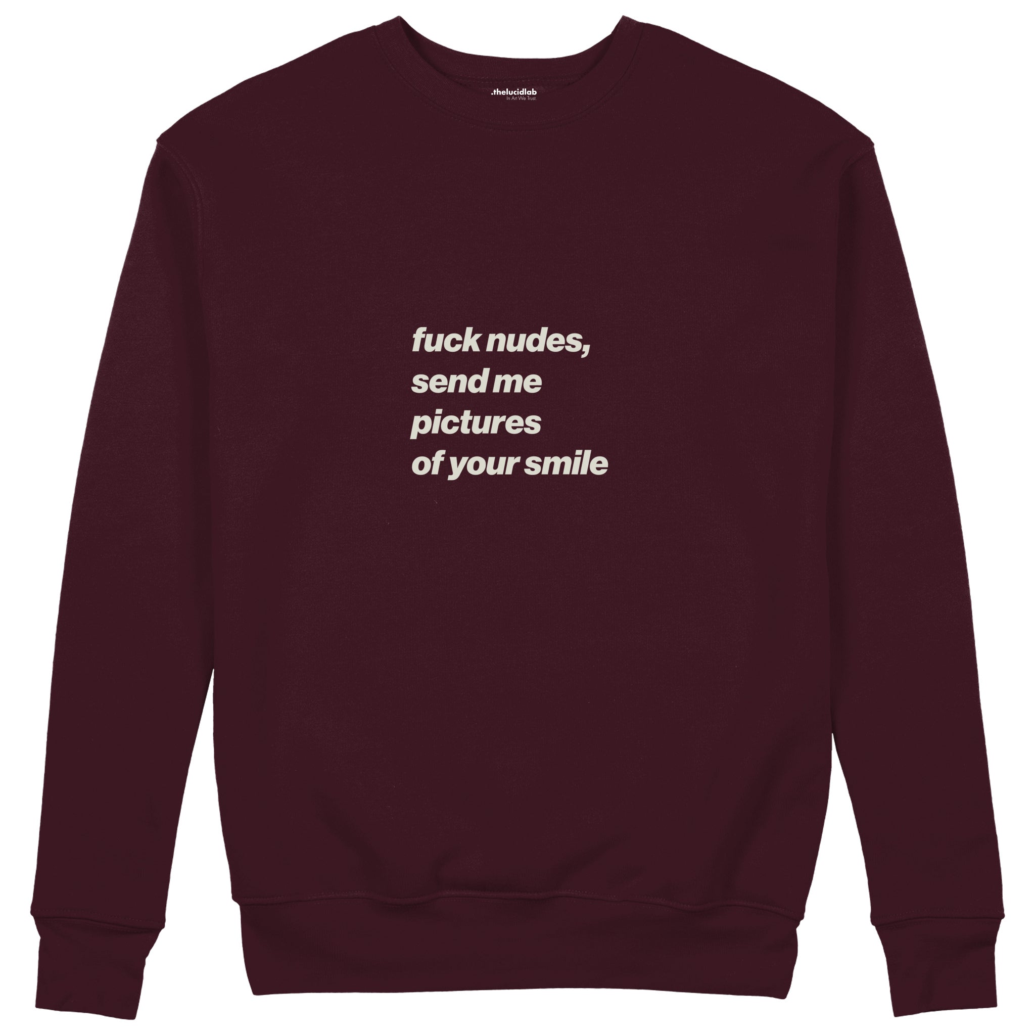 Fuck Nudes Sweatshirt — Bordo — Ön