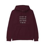 I Don't Try to Be Sexy, Sexy Tries to Be Me Hoodie — Bordo — Görsel 1