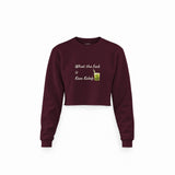 What The Fuck Is Kuzu Kulağı Crop Sweatshirt — Bordo — Ön
