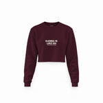 Karma Is Like 69 Crop Sweatshirt — Bordo — Ön