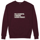 I’m a Scorpio Sweatshirt — Bordo — Ön