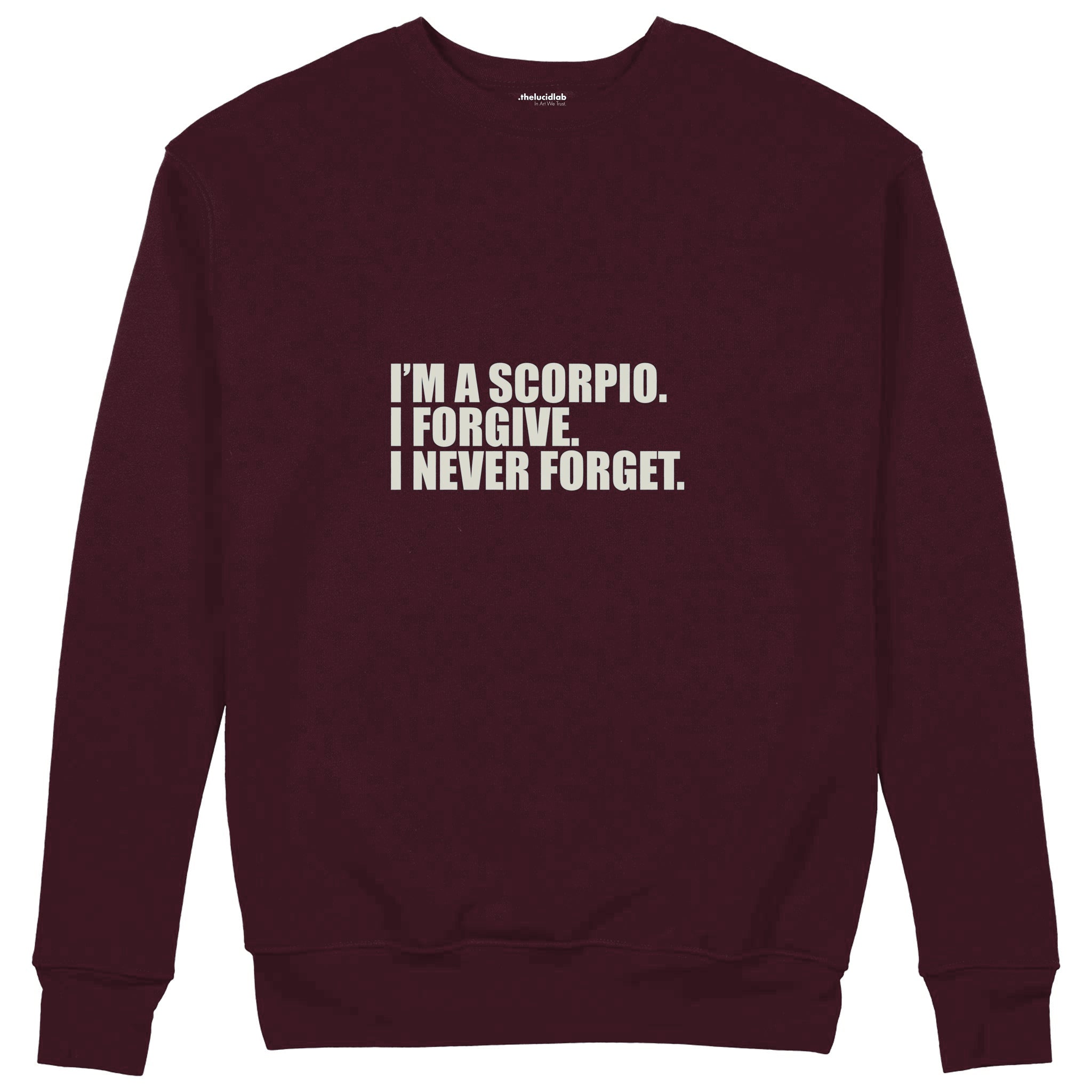 I’m a Scorpio Sweatshirt — Bordo — Ön
