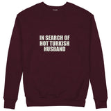 Hot Turkish Husband Sweatshirt — Bordo — Ön