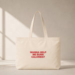 Burn Calories Club Tote Bag – ön görünüm