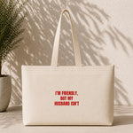 But My Husband Weekend Tote Bag – ön görünüm