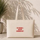 But My Husband Weekend Tote Bag – ön görünüm
