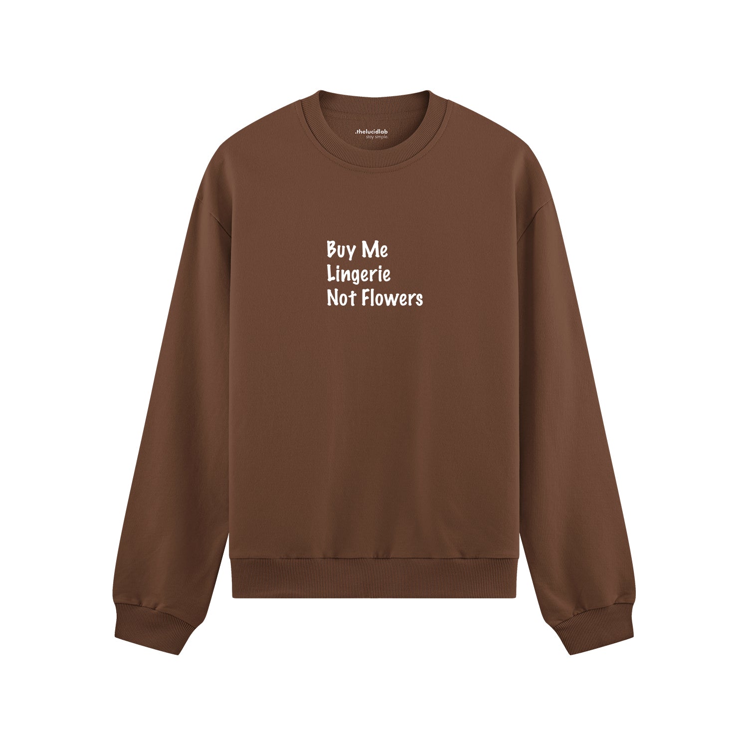 Buy Me Lingerie Oversize Sweatshirt - Kahverengi - ön görünüm
