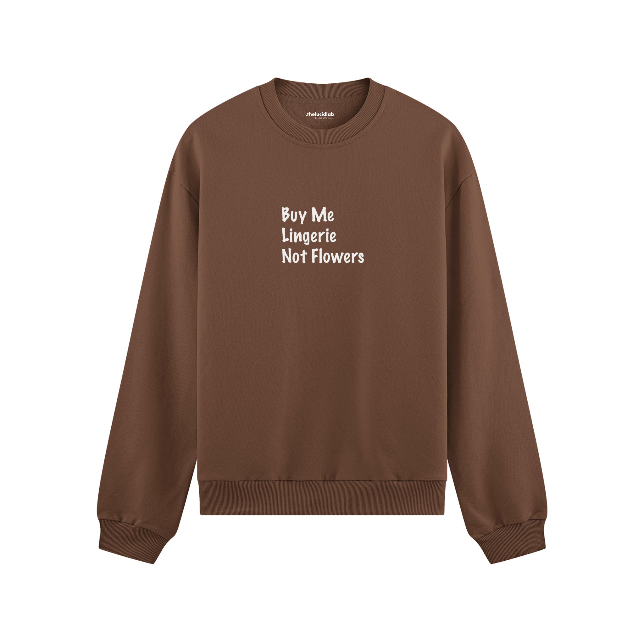 Buy Me Lingerie Oversize Sweatshirt - Kahverengi - ön görünüm