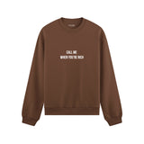Call Me When You’re Rich Oversize Sweatshirt - Kahverengi - ön görünüm