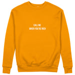 Call Me When You’re Rich Sweatshirt - Turuncu - ön görünüm