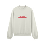 Can We Fuck Oversize Sweatshirt - Beyaz - ön görünüm