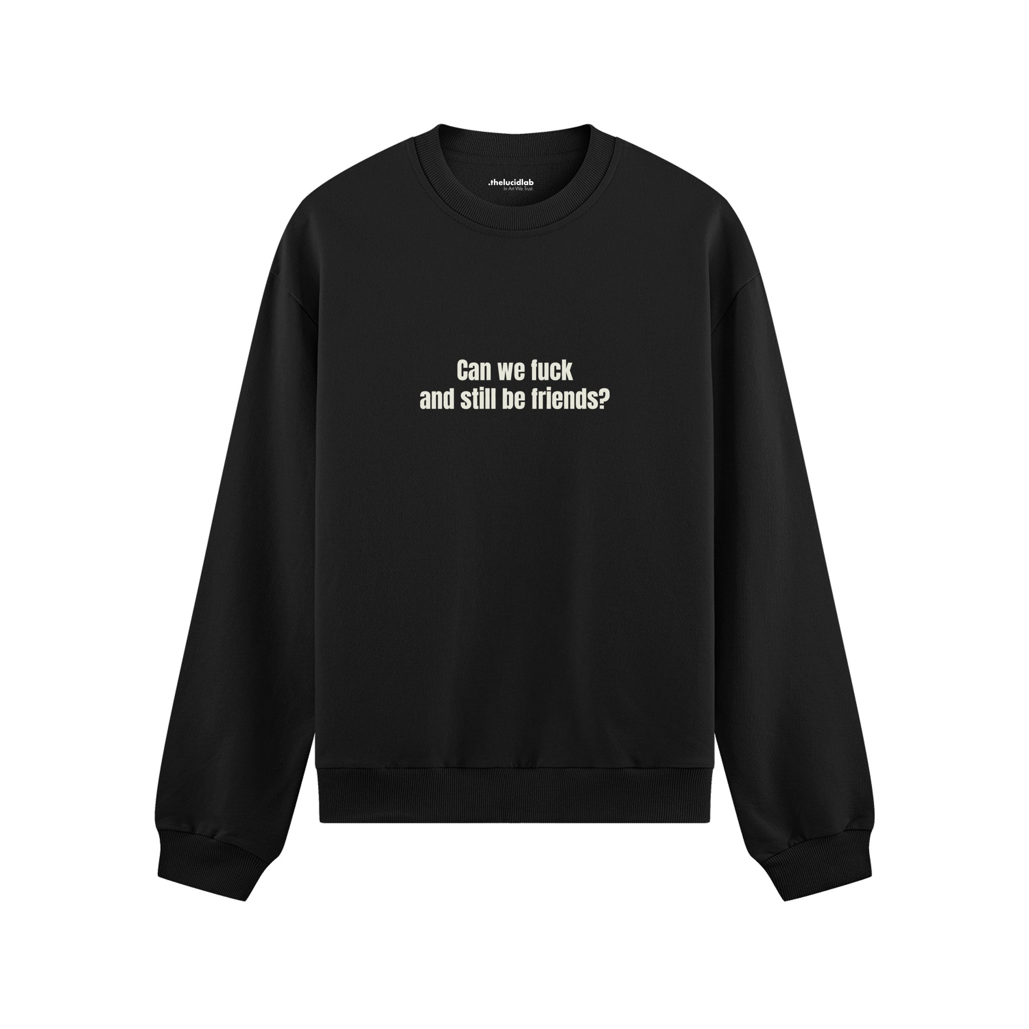Can We Fuck Oversize Sweatshirt - Siyah - ön görünüm