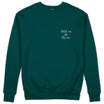 Catch Me By The Sea Sweatshirt - Koyu Yeşil - ön görünüm
