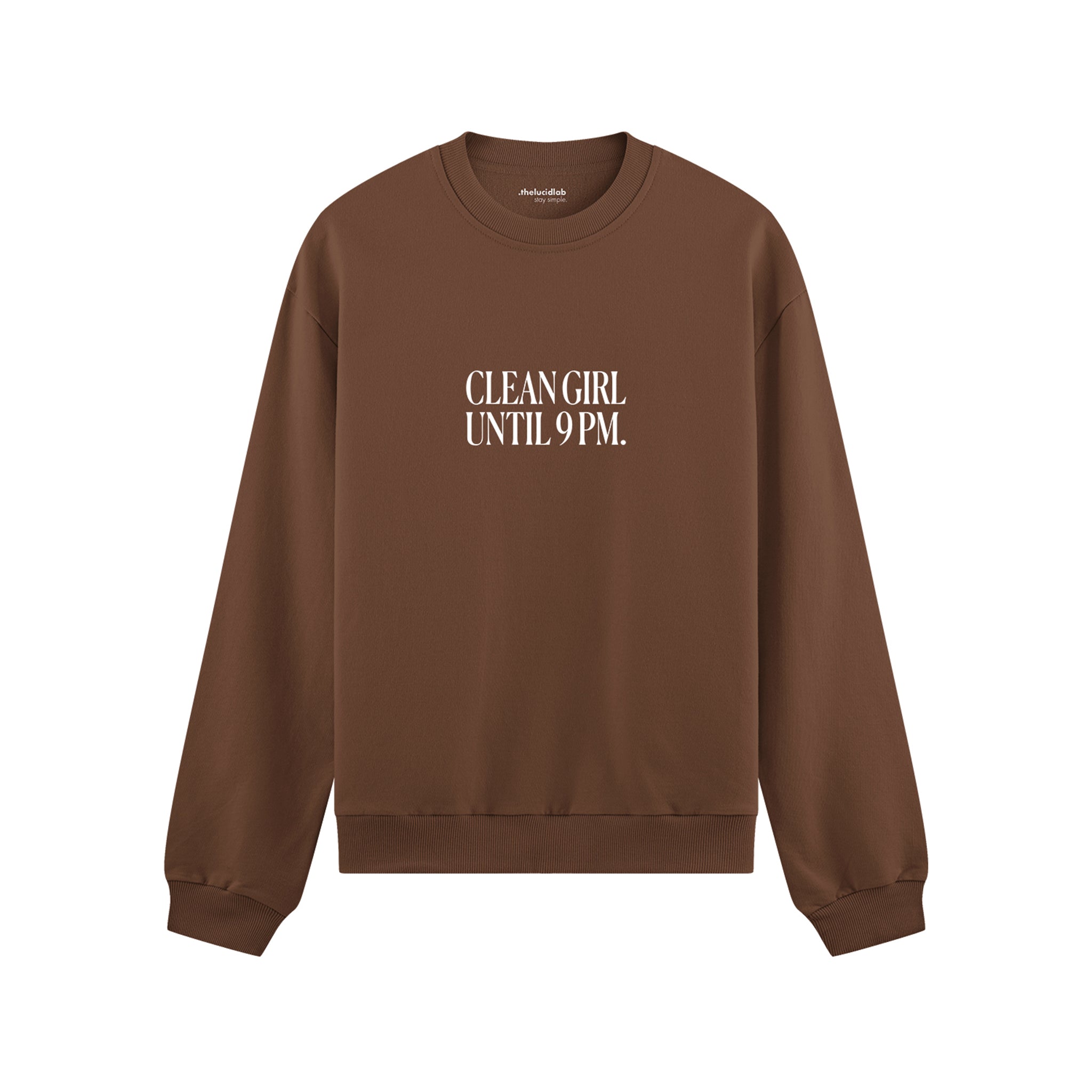 Clean Girl Until 9 PM Oversize Sweatshirt - Kahverengi - ön görünüm