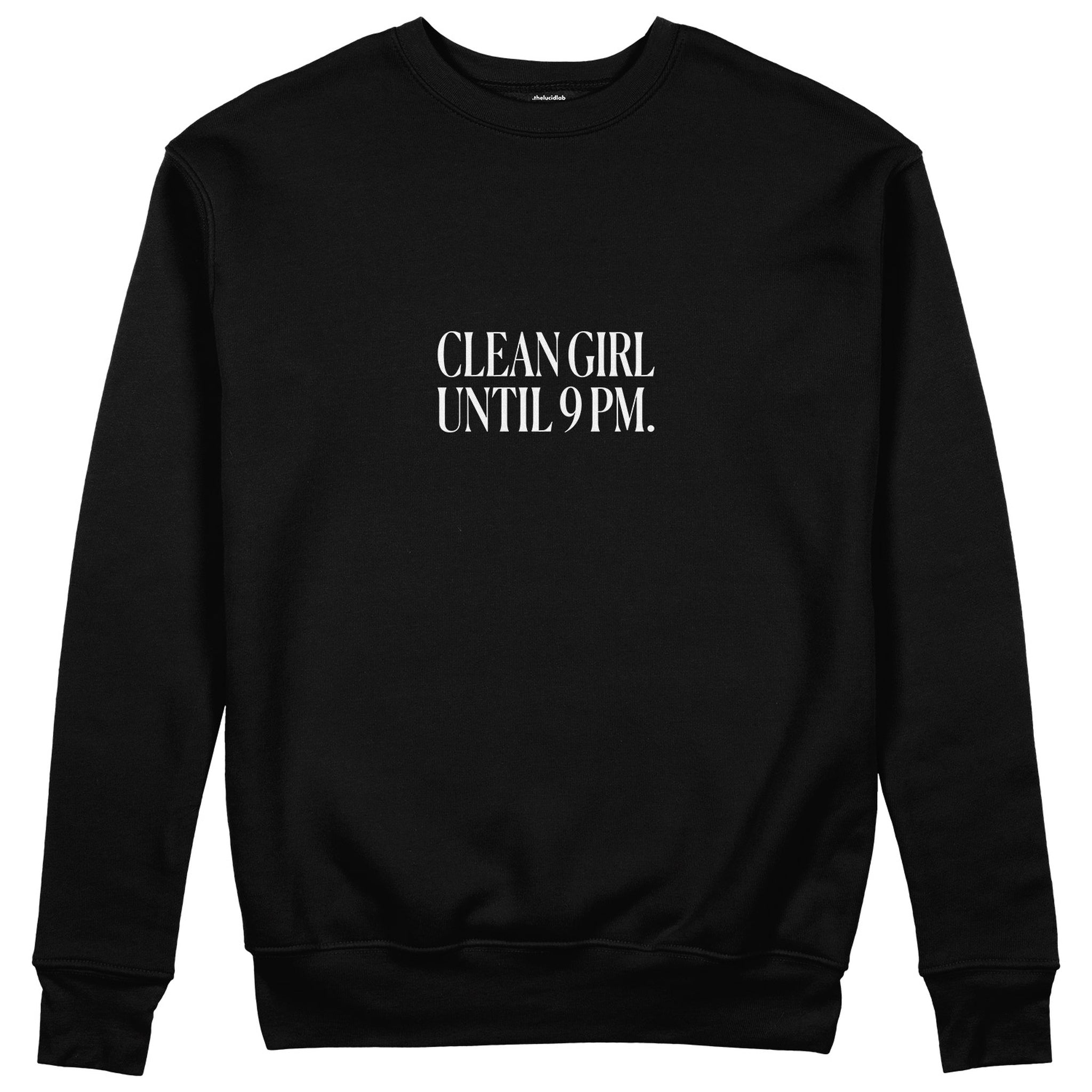 Clean Girl Until 9 PM Sweatshirt - Siyah - ön görünüm
