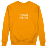 Clean Girl Until 9 PM Sweatshirt - Turuncu - ön görünüm
