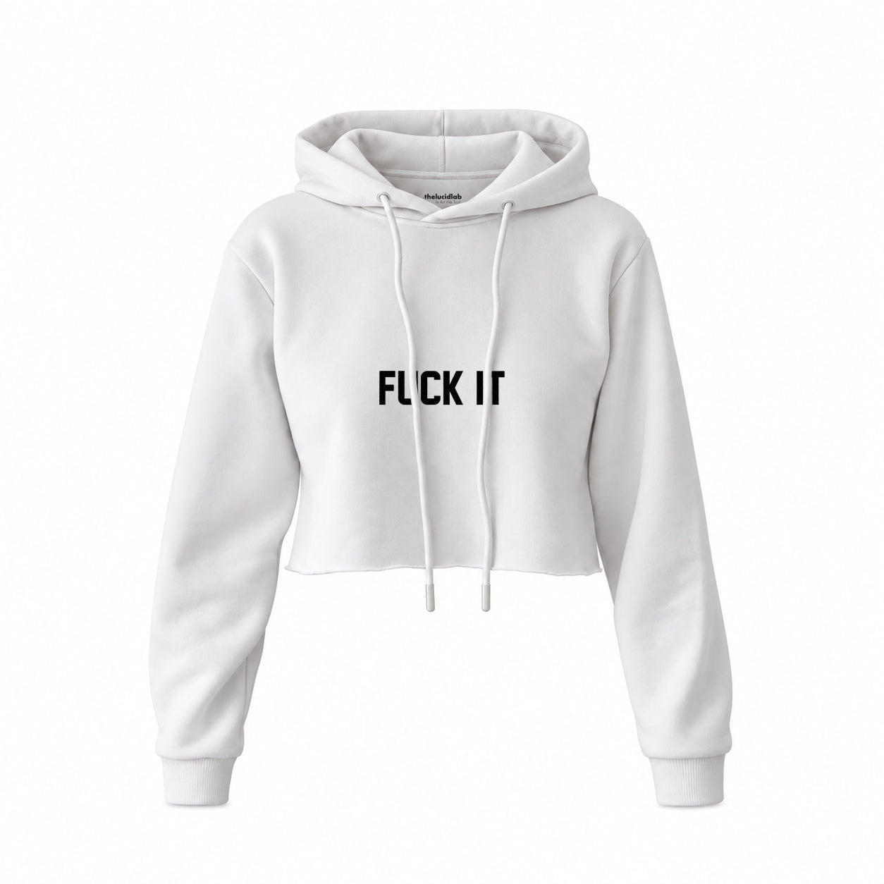 FUCK IT Crop Hoodie — Beyaz — Ön baskı