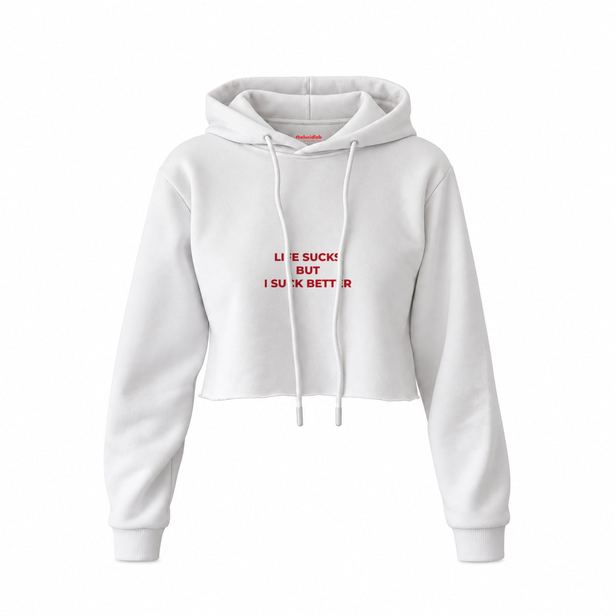 Life Sucks Crop Hoodie — Beyaz — Ön baskı