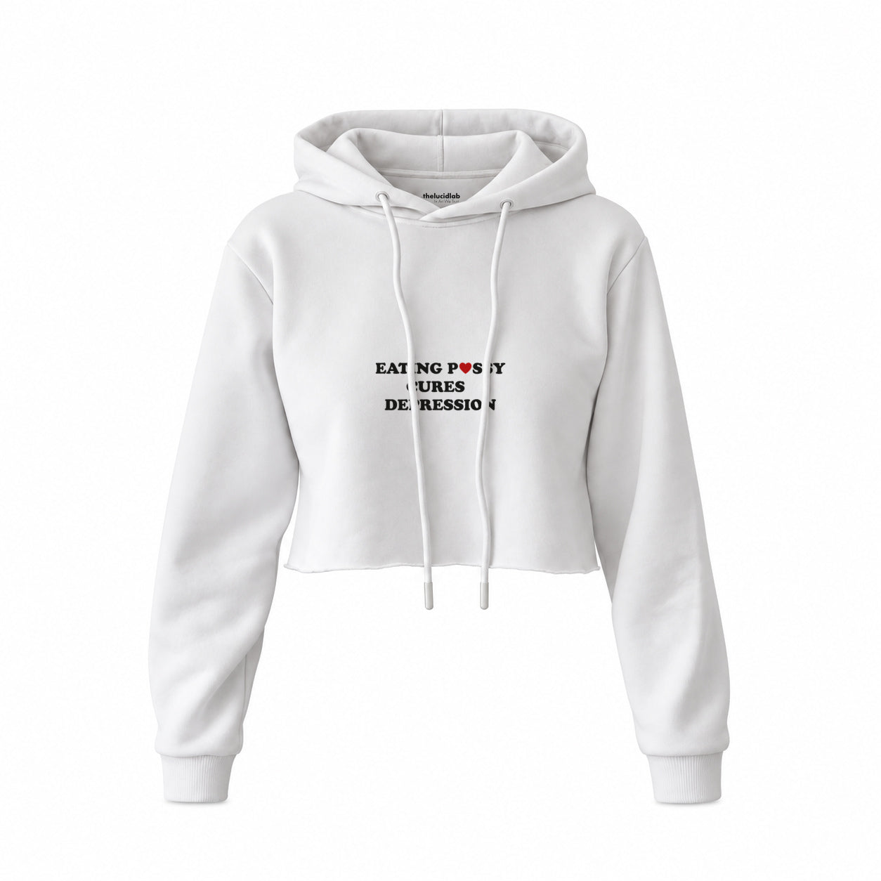 Eating Pussy Cures Depression Crop Hoodie — Beyaz — Ön baskı