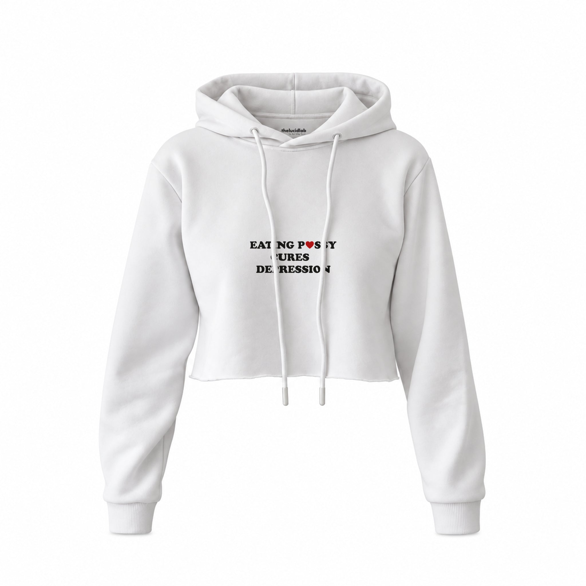 Eating Pussy Cures Depression Crop Hoodie — Beyaz — Ön baskı