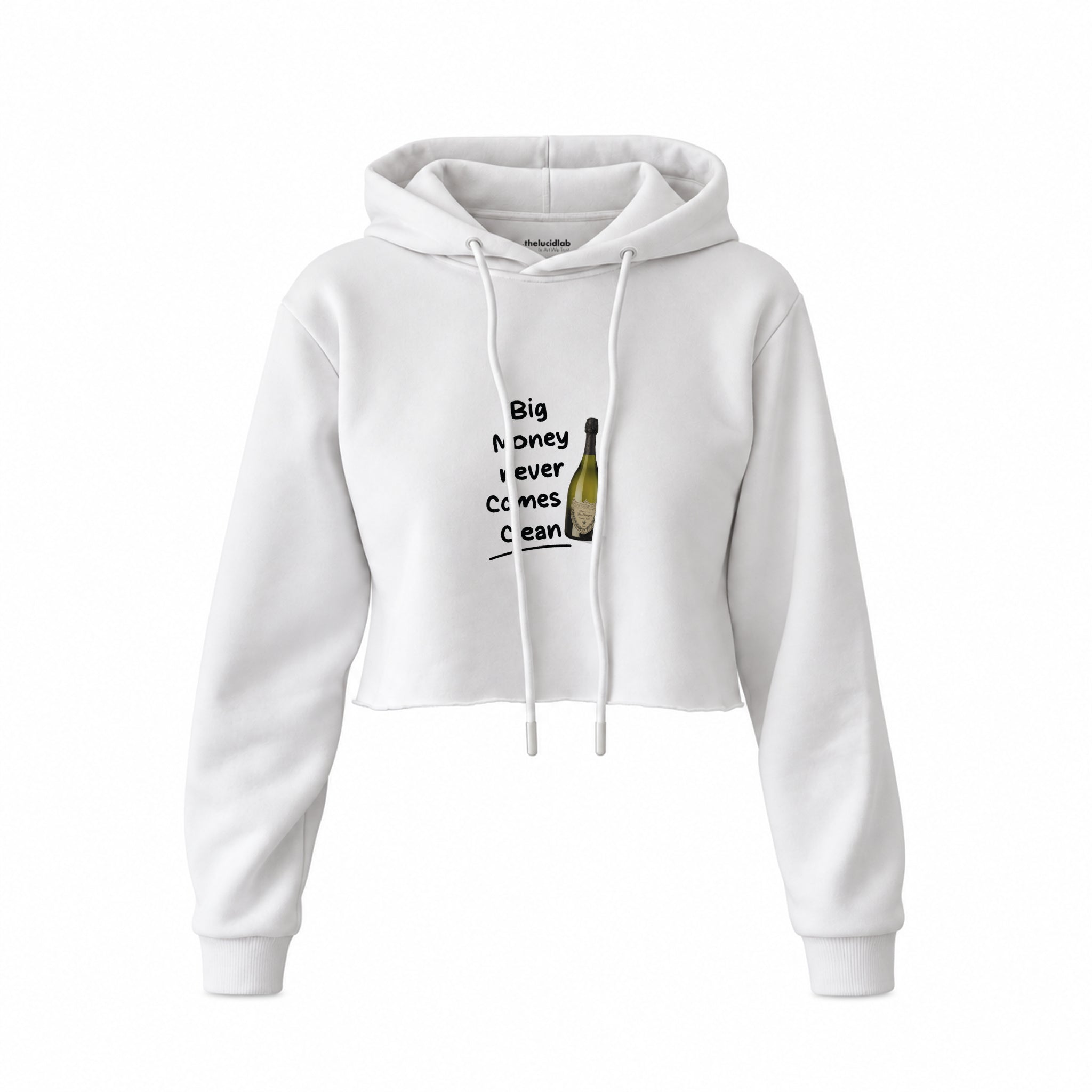 Big Money Never Comes Clean Crop Hoodie — Beyaz — Ön baskı