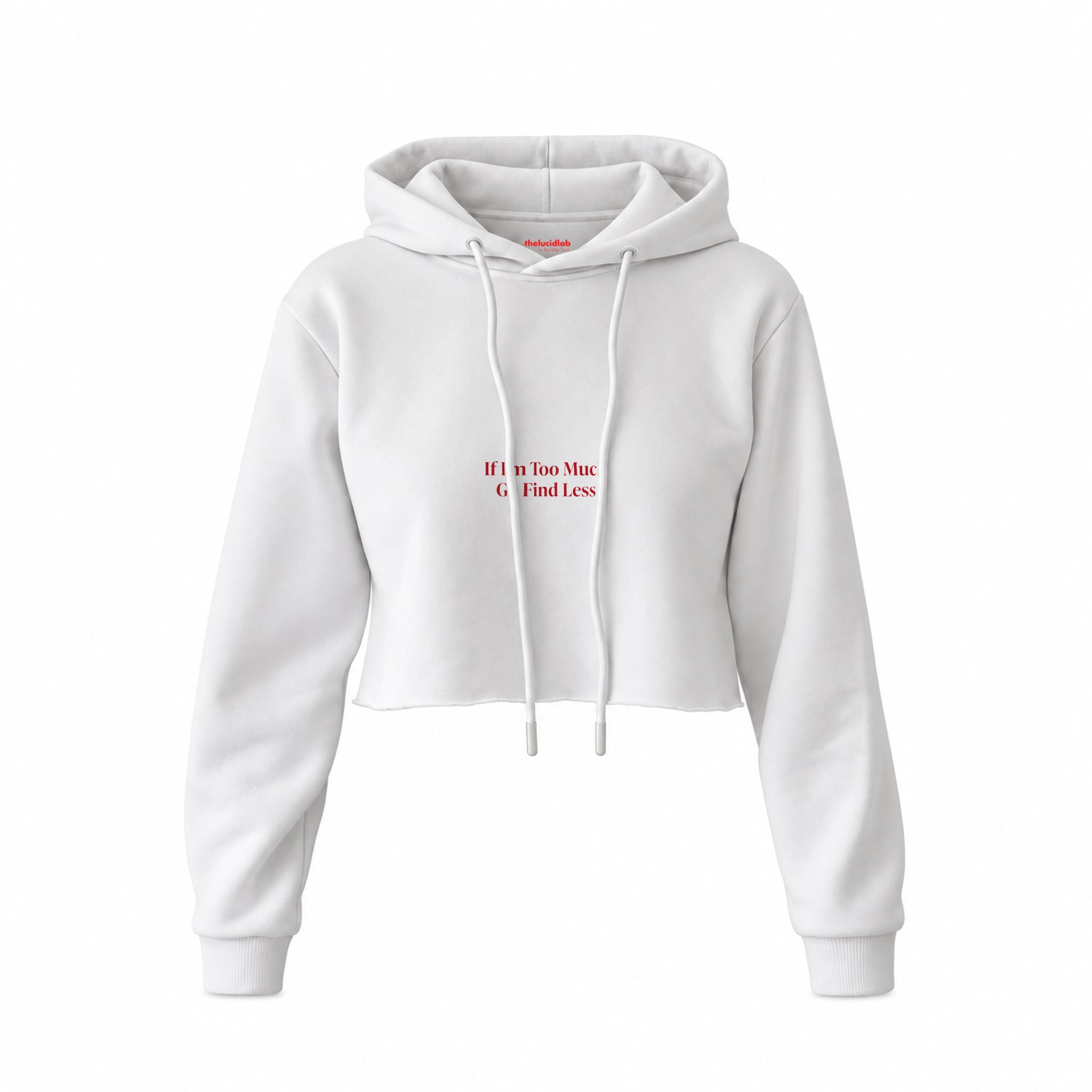 Go Find Less Crop Hoodie — Beyaz — Ön baskı