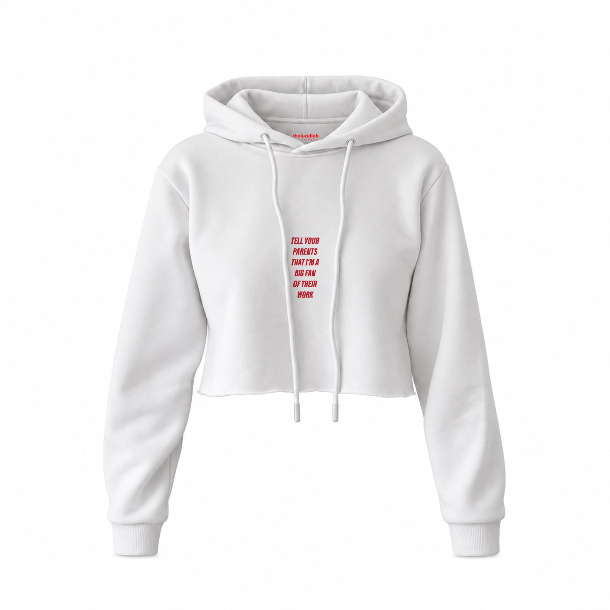 Tell Your Parents Crop Hoodie — Beyaz — Ön baskı