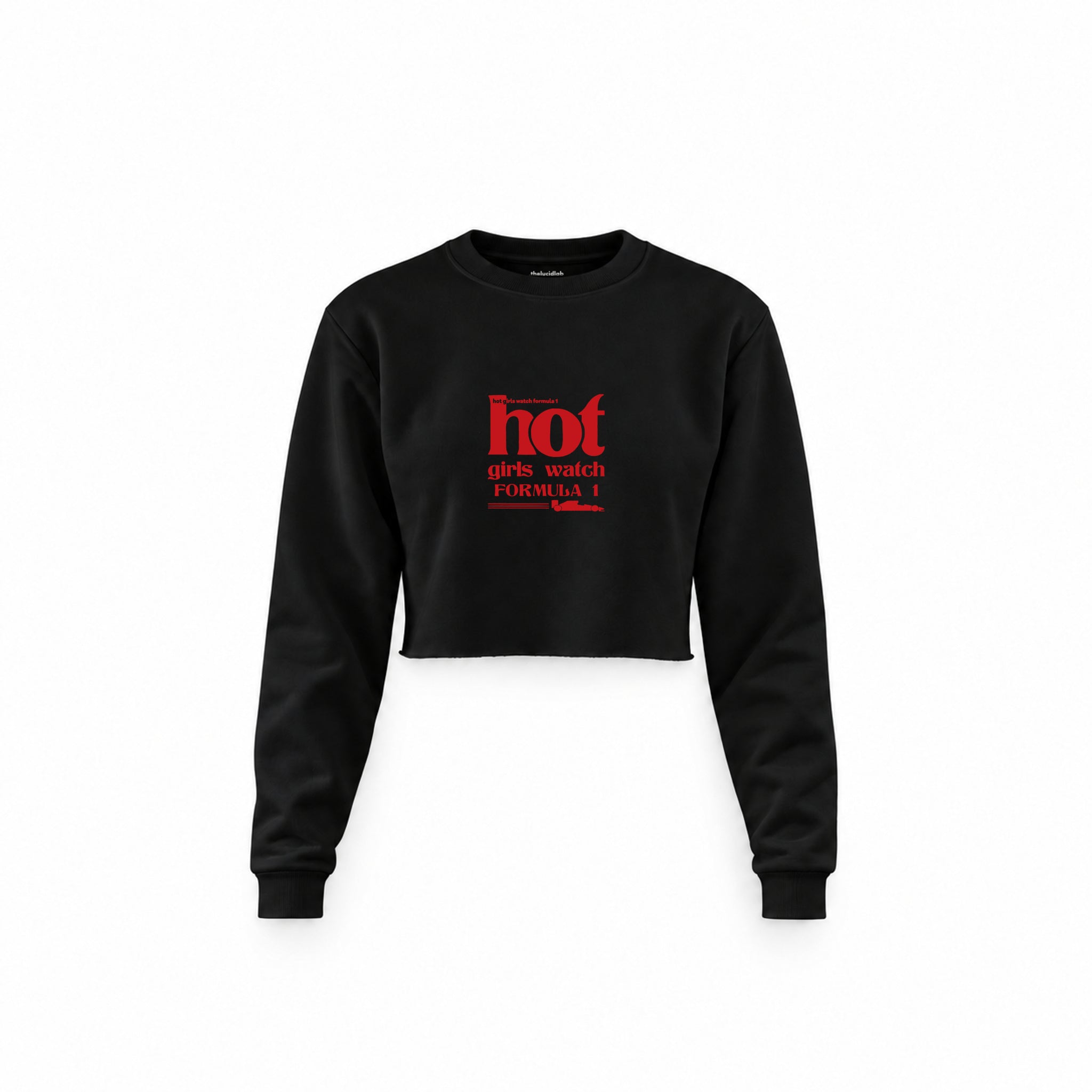 Hot Girls Watch Formula 1 Crop Sweatshirt — Siyah — Ön baskı