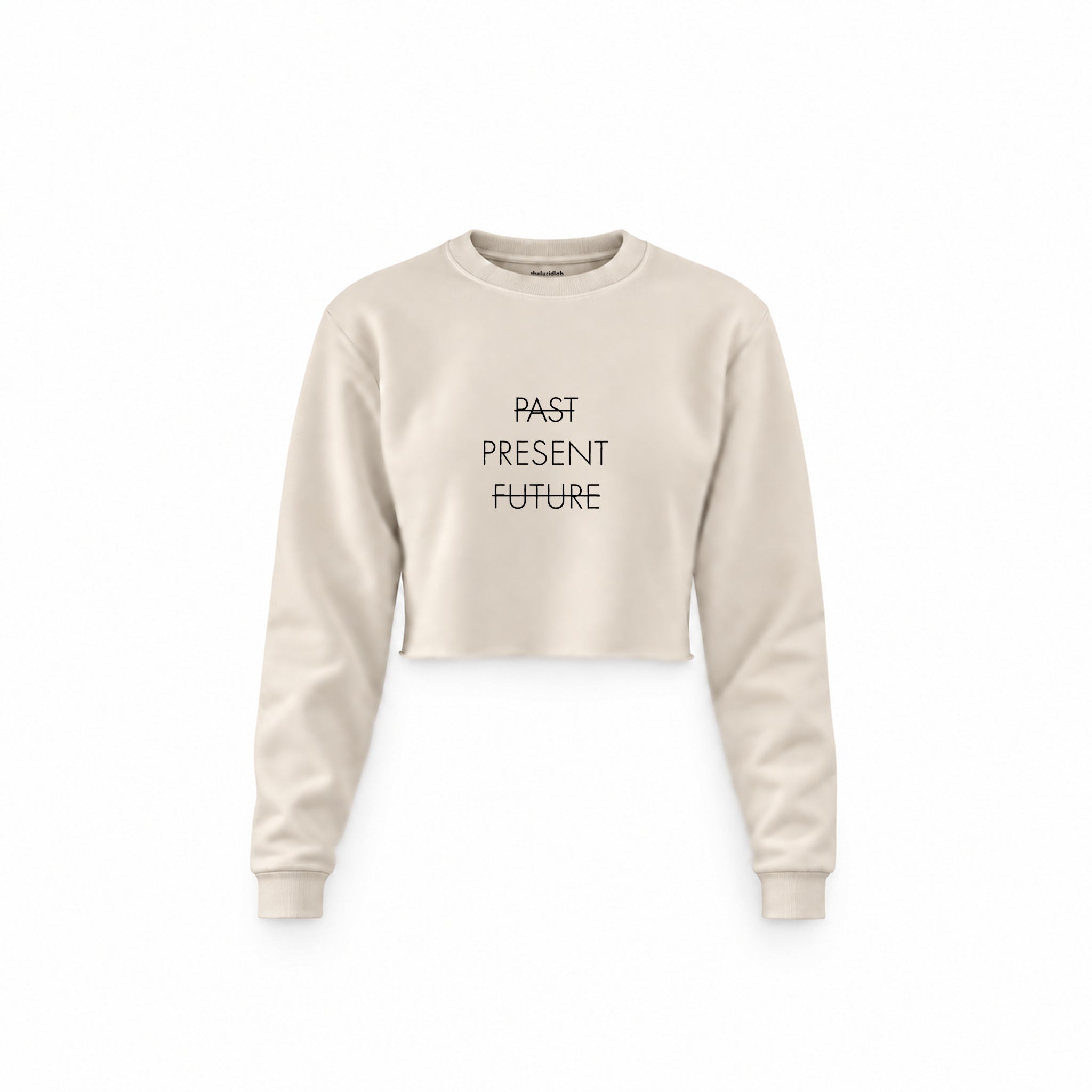 Past Present Future Crop Sweatshirt — Krem — Ön baskı