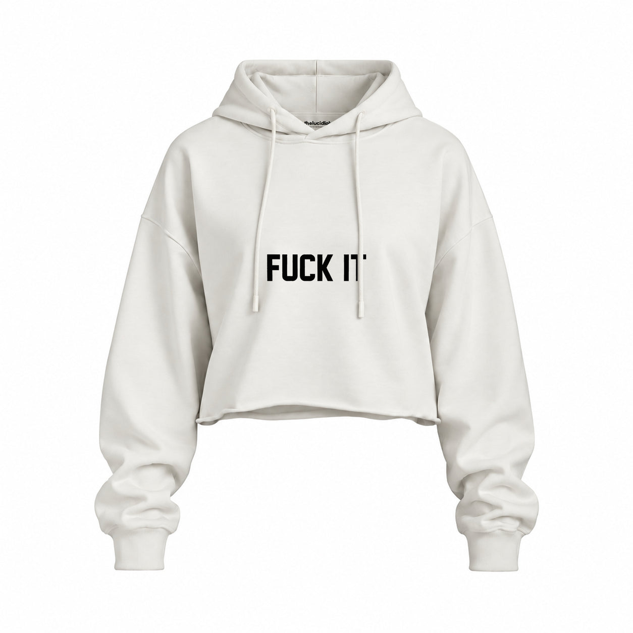 FUCK IT Oversize Crop Hoodie — Beyaz — Ön baskı