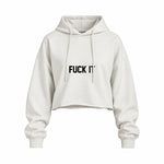 FUCK IT Oversize Crop Hoodie — Beyaz — Ön baskı