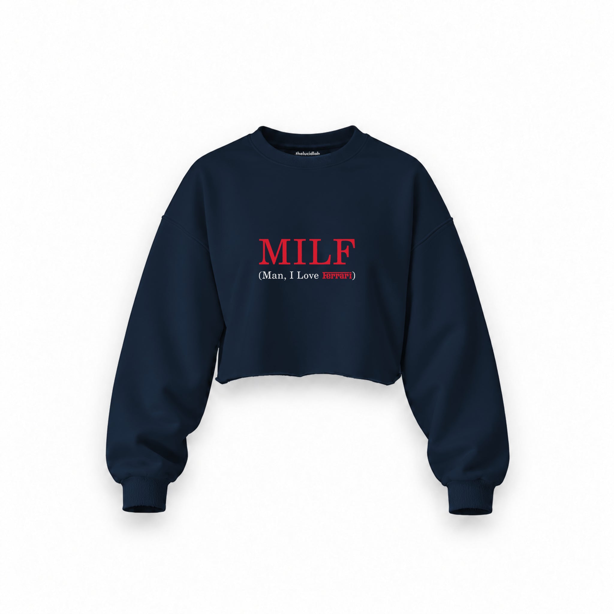 MILF / Man I Love Ferrari Oversize Crop Sweatshirt — Lacivert — Ön baskı